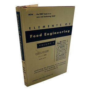 Elements of Food Engineering Vol 3 by Milton Parker 1st Ed 1954 Unit Operations